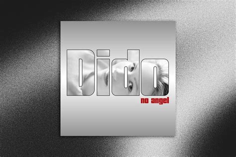 dido ángel|The pleasure and tedium of Dido’s No Angel at 25.